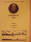 Béres Mária - A Hódmezővásárhelyi Szeremlei Társaság Évkönyve 1996. [antikvár]