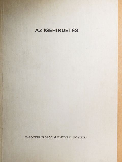 Dr. Söveges Dávid - Az igehirdetés [antikvár]