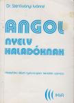 Szentiványi Istvánné dr. - Angol nyelv haladóknak [antikvár]