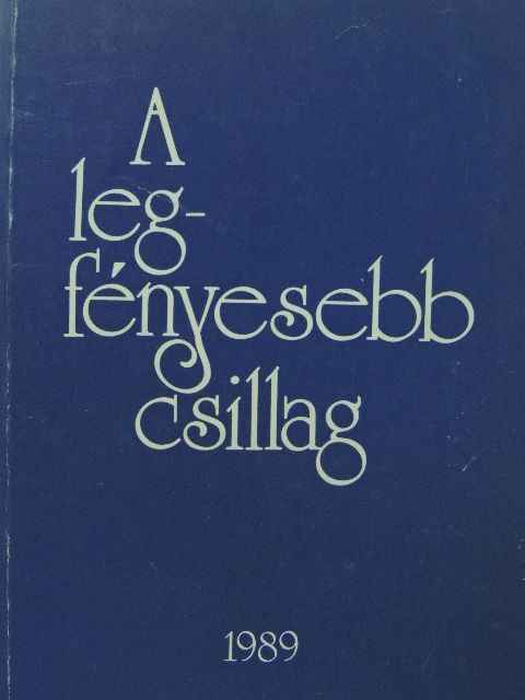 Ács Németh István - A legfényesebb csillag [antikvár]