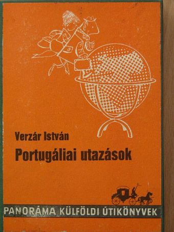 Verzár István - Portugáliai utazások [antikvár]