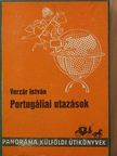 Verzár István - Portugáliai utazások [antikvár]