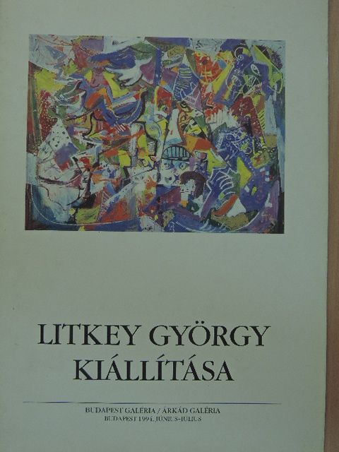 Deák László - Litkey György kiállítása [antikvár]