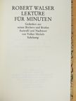 Robert Walser - Lektüre für Minuten [antikvár]