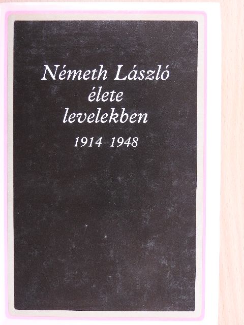 Grezsa Ferenc - Németh László élete levelekben [antikvár]