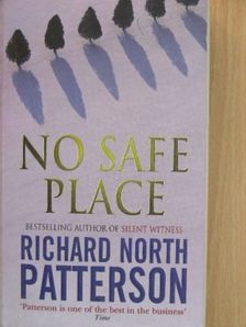 Richard North Patterson - No Safe Place [antikvár]