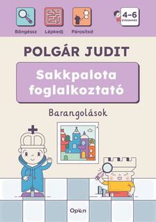 Polgár Judit - Sakkpalota foglalkoztató - Barangolások