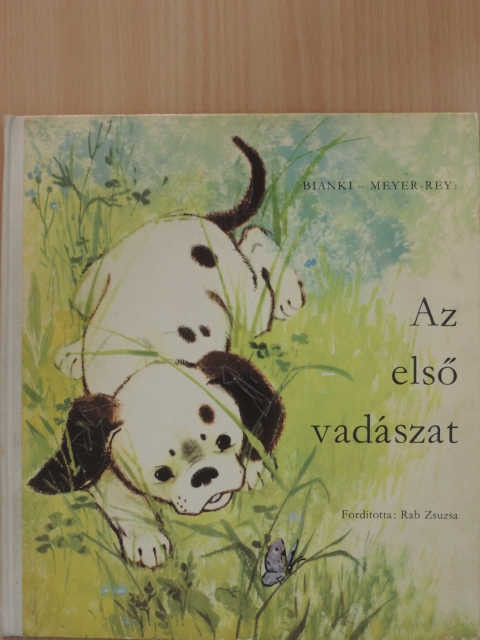 Bianki - Az első vadászat [antikvár]