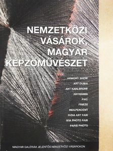 Ledényi Attila - Nemzetközi vásárok, magyar képzőművészet [antikvár]