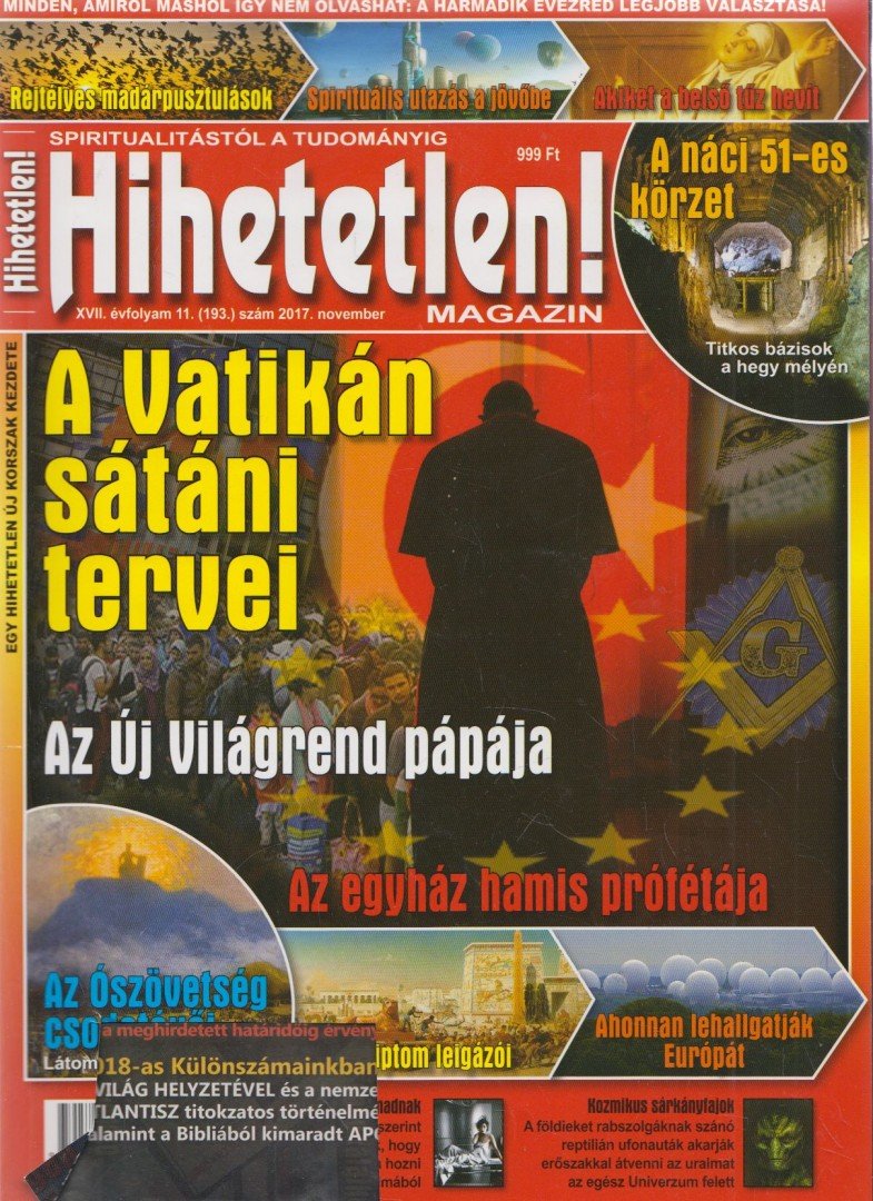 Hihetetlen! Magazin 2017. november XVII. évfolyam 11. (193.) szám [antikvár]