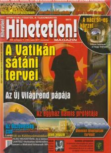 Hihetetlen! Magazin 2017. november XVII. évfolyam 11. (193.) szám [antikvár]