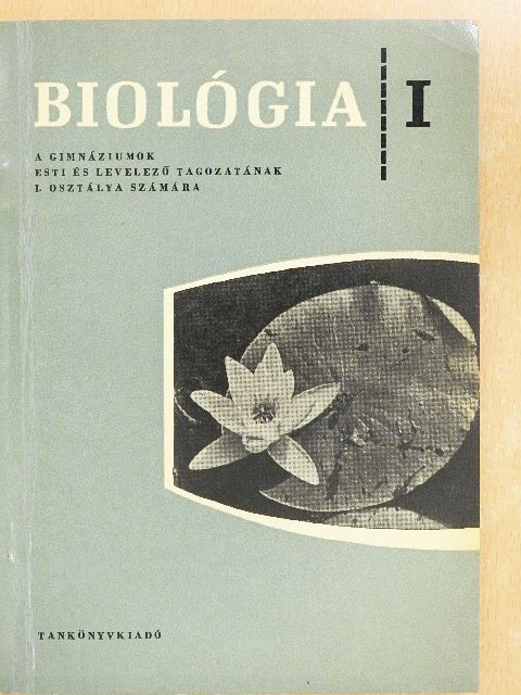 Dr. Noga Tibor - Biológia I. [antikvár]