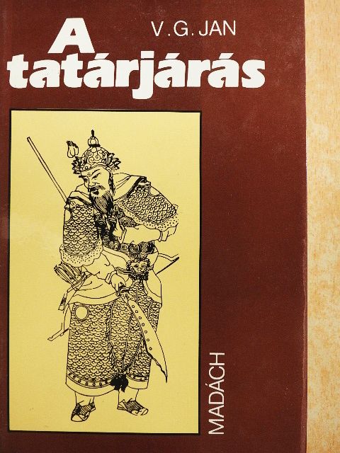 V. G. Jan - A tatárjárás [antikvár]