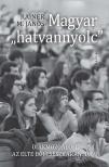 Rainer M. János - Magyar "hatvannyolc" - Diákmozgalom az ELTE  Bölcsészkarán, 1969