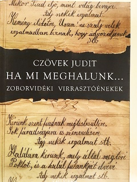 Czövek Judit - Ha mi meghalunk... [antikvár]