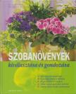Anja Flehmig - Szobanövények kiválasztása és gondozása [antikvár]