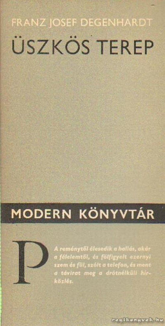 Degenhardt, Franz Josef - Üszkös terep [antikvár]