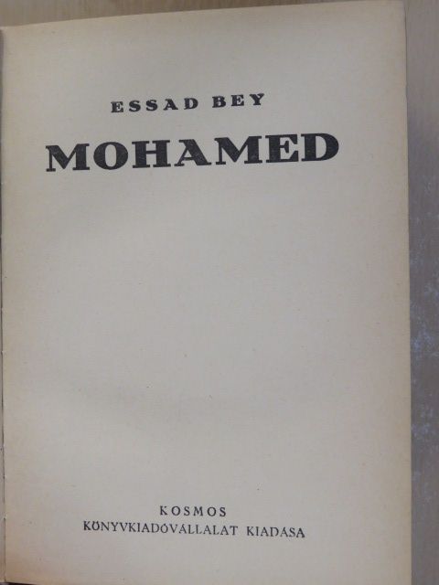 Essad Bey - Mohamed [antikvár]