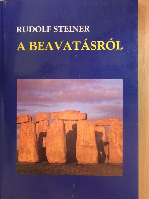 Rudolf Steiner - A beavatásról [antikvár]
