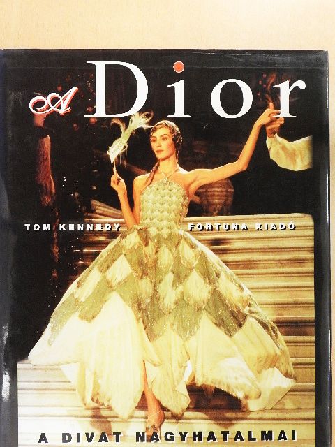 Tom Kennedy - A Dior [antikvár]