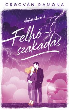 Orgován Ramóna - Felhőszakadás - Hidegháború 3.
