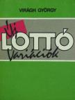 Virágh György - Totó-lottó variációk [antikvár]