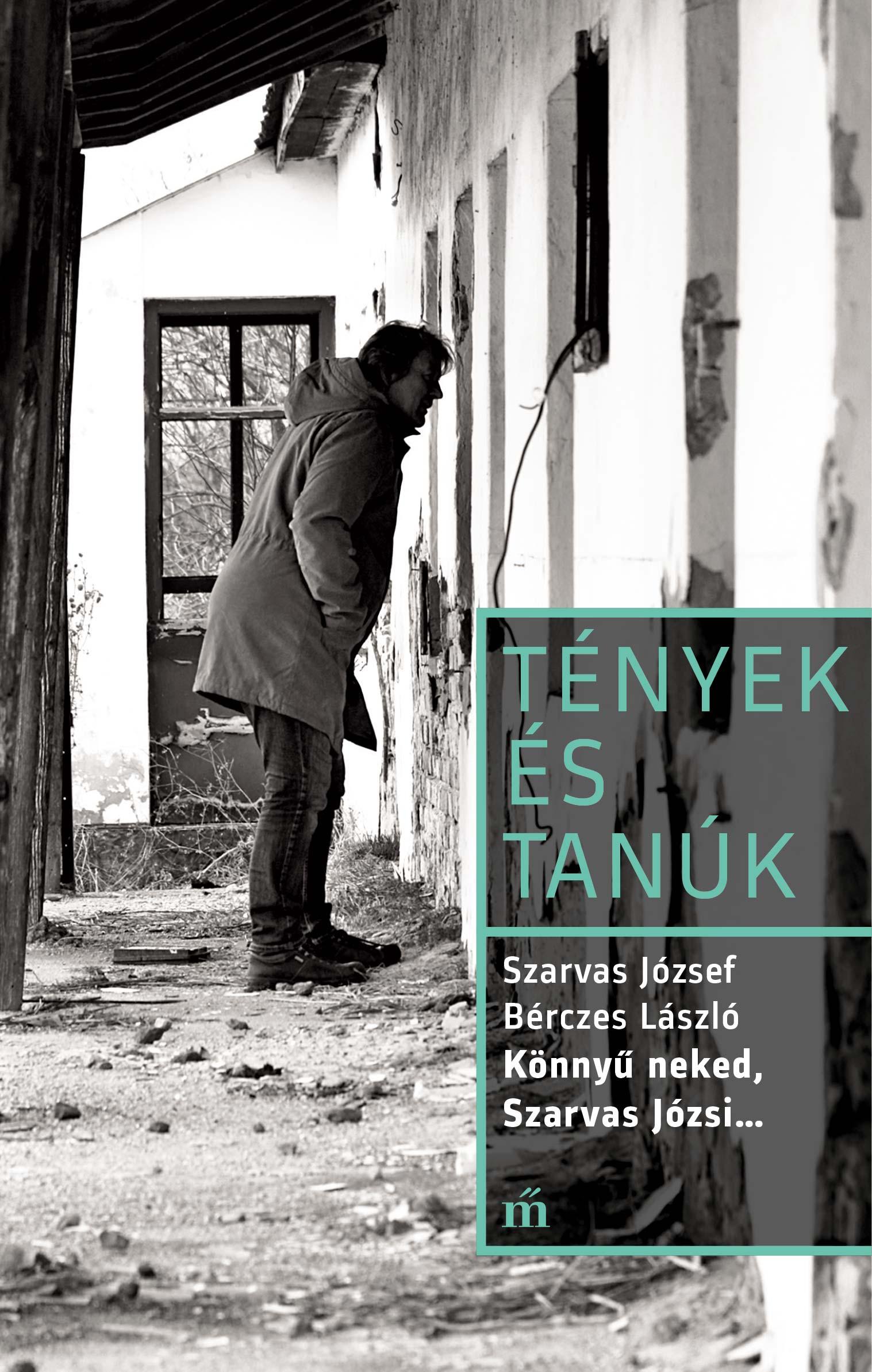Szarvas József - Bérczes László - Könnyű neked, Szarvas Józsi...