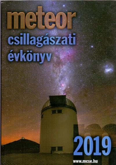 Benkő József - Mizser Attila - Meteor - Csillagászati Évkönyv 2019