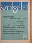 András Imre - Szolgálat 1990. Karácsony [antikvár]