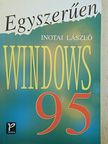 Inotai László - Egyszerűen Windows 95 [antikvár]