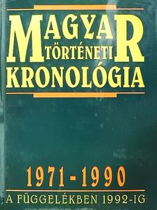 Dr. Seifert Tibor - Magyar történeti kronológia 1971-1990 [antikvár]