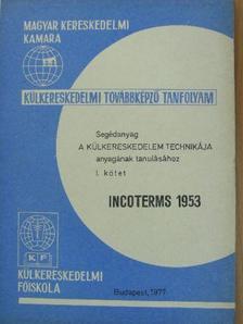 Dr. Gulyás József - Incoterms 1953 [antikvár]