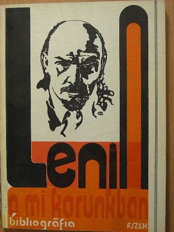Lenin a mi korunkban [antikvár]