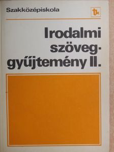 Horgas Béla - Irodalmi szöveggyűjtemény II. [antikvár]