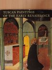 Boskovits Miklós - Tuscan Paintings of the early Renaissance [antikvár]