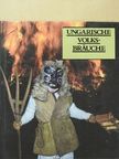 Dömötör Tekla - Ungarische Volksbräuche [antikvár]