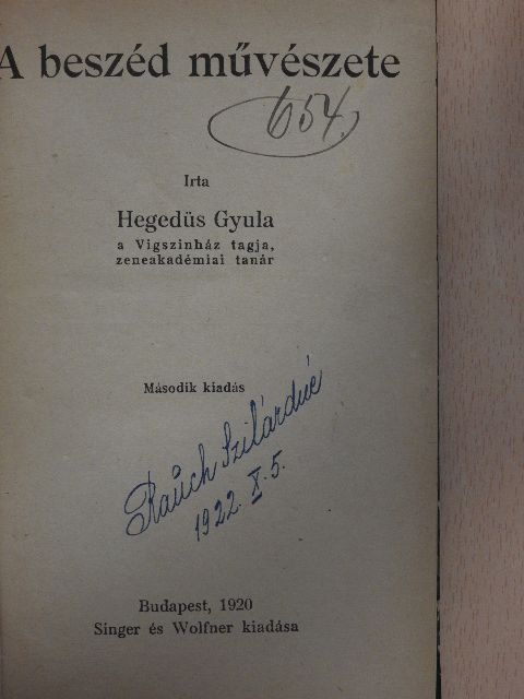 Hegedüs Gyula - A beszéd művészete [antikvár]