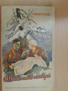 Z. Tábori Piroska - A Hóvár-szálló vendégei [antikvár]