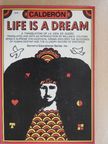 Calderón - Life Is A Dream  [antikvár]