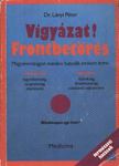 Lányi Péter - Vigyázat! Frontbetörés [antikvár]