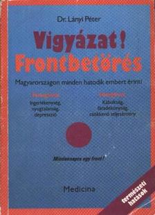 Lányi Péter - Vigyázat! Frontbetörés [antikvár]