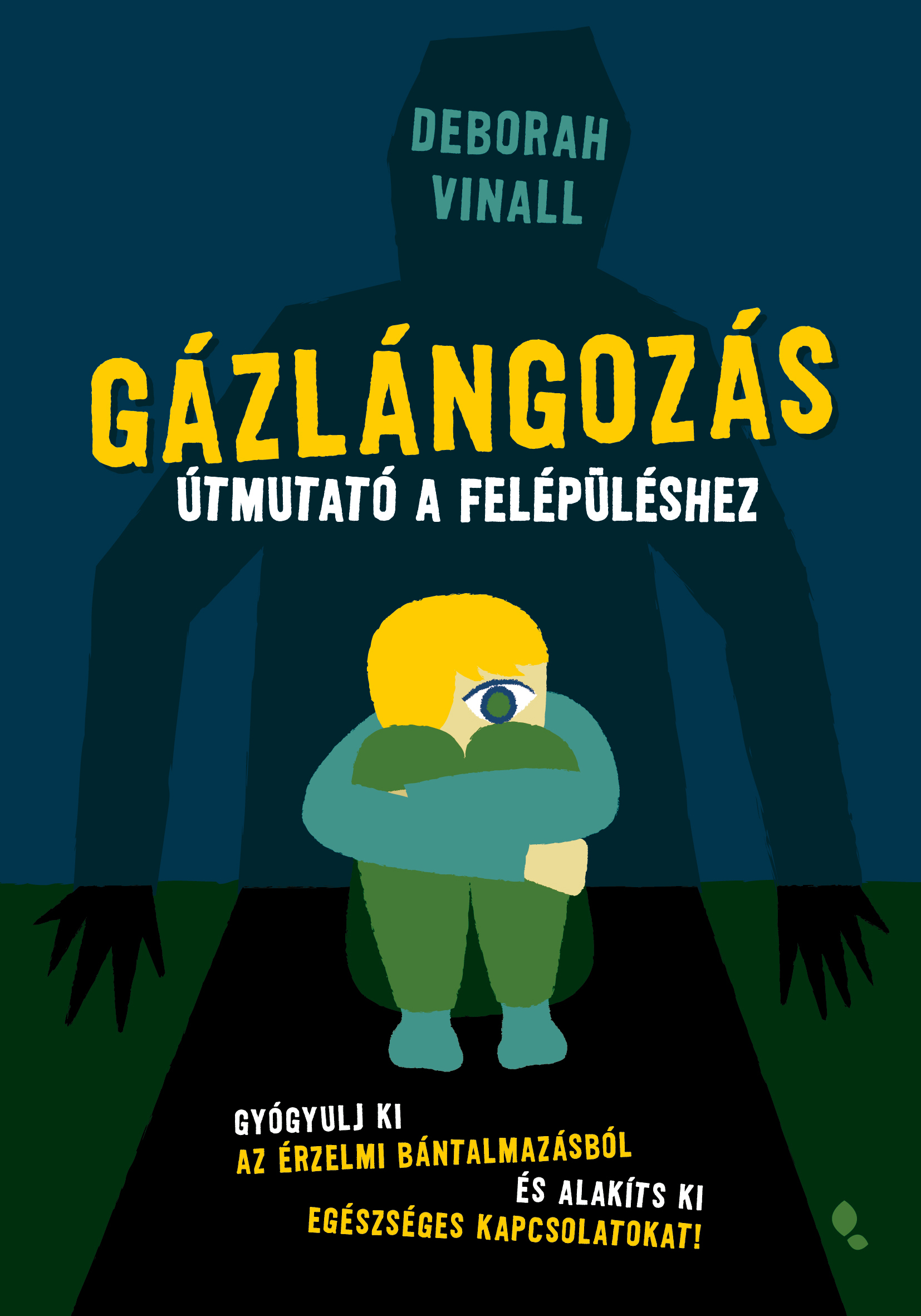 Deborah Vinall - Gázlángozás