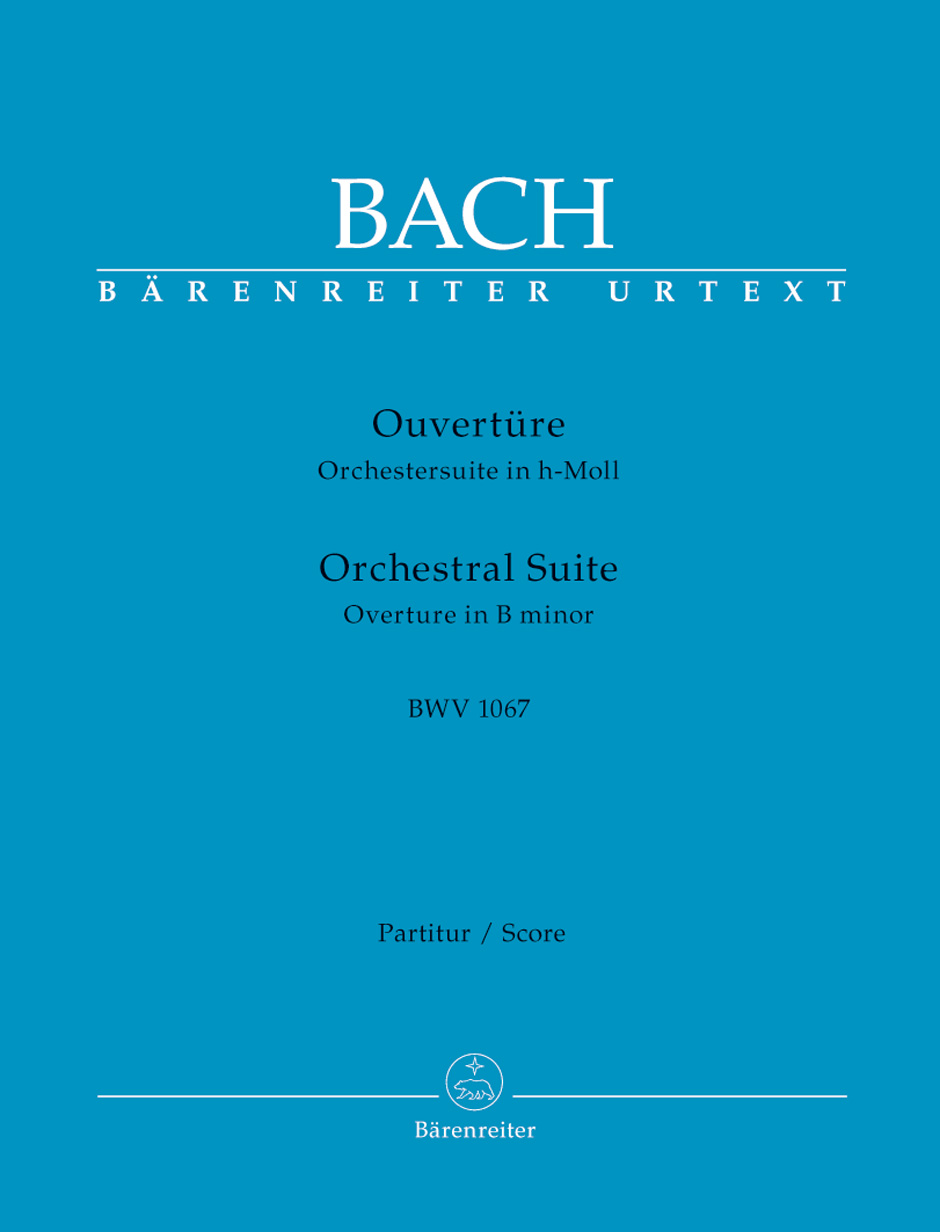 J. S. Bach - OUVERTÜRE (ORCHESTERSUITE) IN h-MOLL BWV 1062, PARTITUR