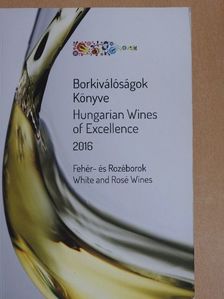 Borkiválóságok Könyve 2016 [antikvár]