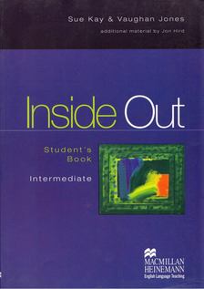 Jones, Vaughan, KAY,SUE - Inside Out Intermediate Student's Book [antikvár]