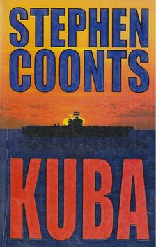 COONTS, STEPHEN - Kuba [antikvár]
