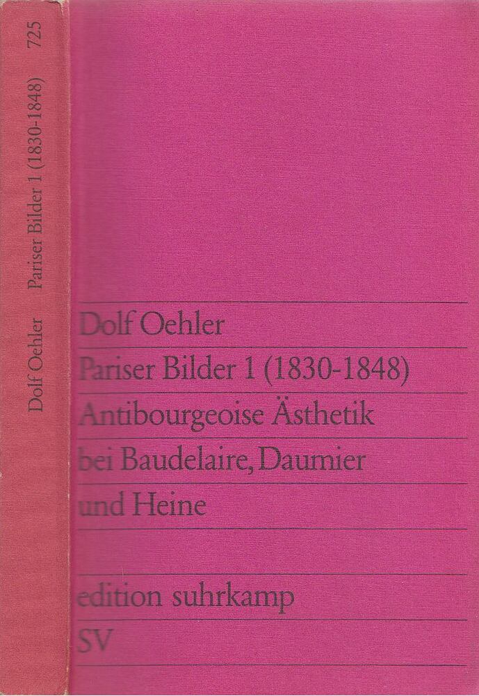 Oehler, Dolf - Pariser Bilder 1. (1830-1848) [antikvár]