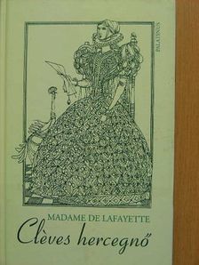 Madame De Lafayette - Cléves hercegnő [antikvár]
