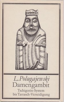 Polugajewski, Lew - Damengambit [antikvár]