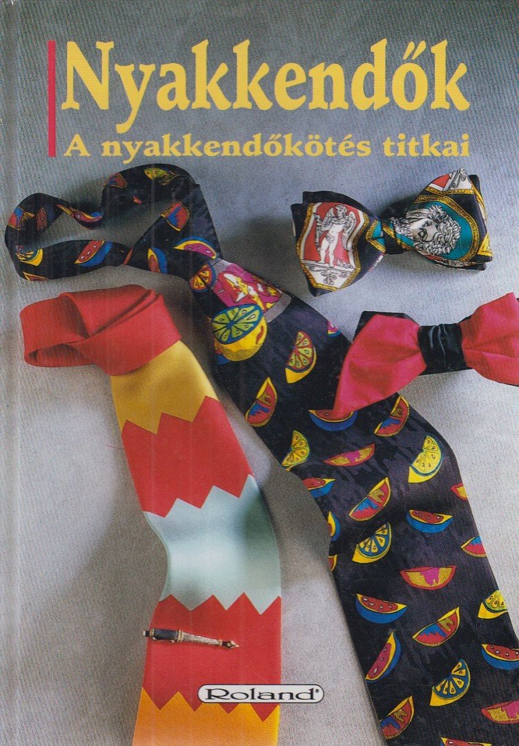 ADAM, MICHAEL - Nyakkendők [antikvár]